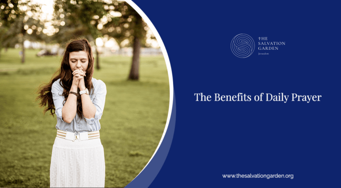 The Benefits of Daily Prayer – The Salvation Garden